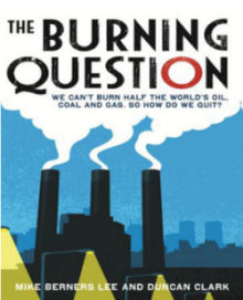 The Burning Question