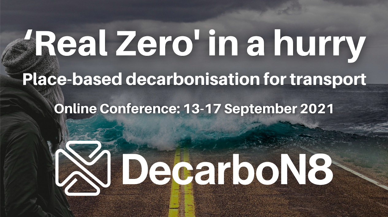 Call for papers: ‘Real Zero’ in a Hurry: place-based decarbonisation for transport