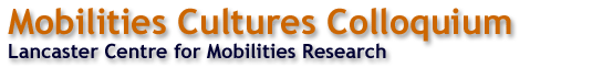 Mobilities Cultures Colloquium