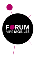Forum Vies Mobiles