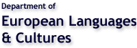 Department of European Languages and Cultures