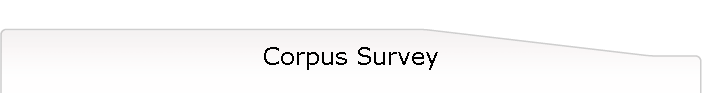 Corpus Survey