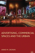 Advertising, Commercial Spaces and the Urban