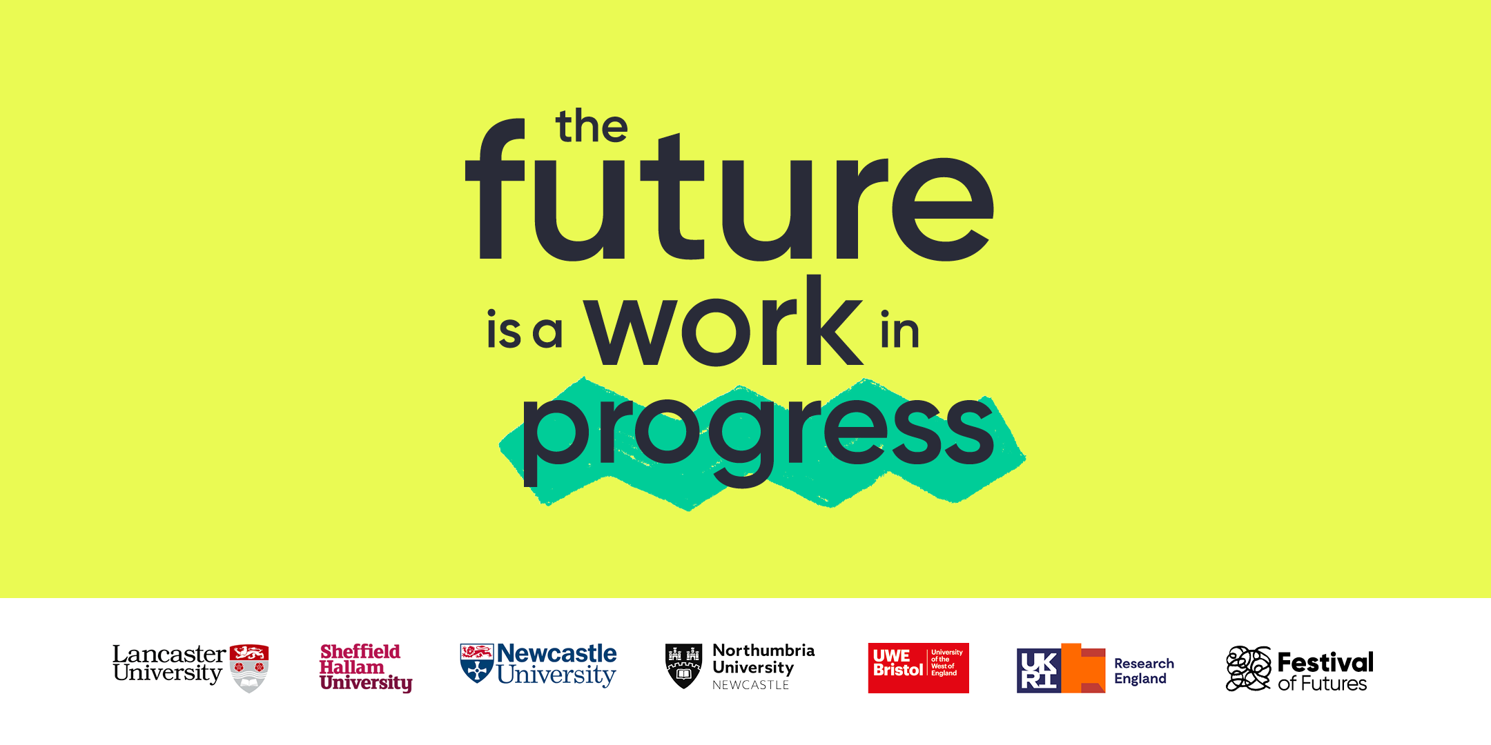 The future is a work in progress banner