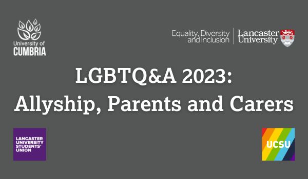 LGBTQ&A 2023: Allyship, Parents and Carers