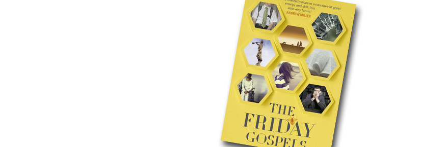 Jenn Ashworth's 'The Friday Gospels' - out now in hardback 