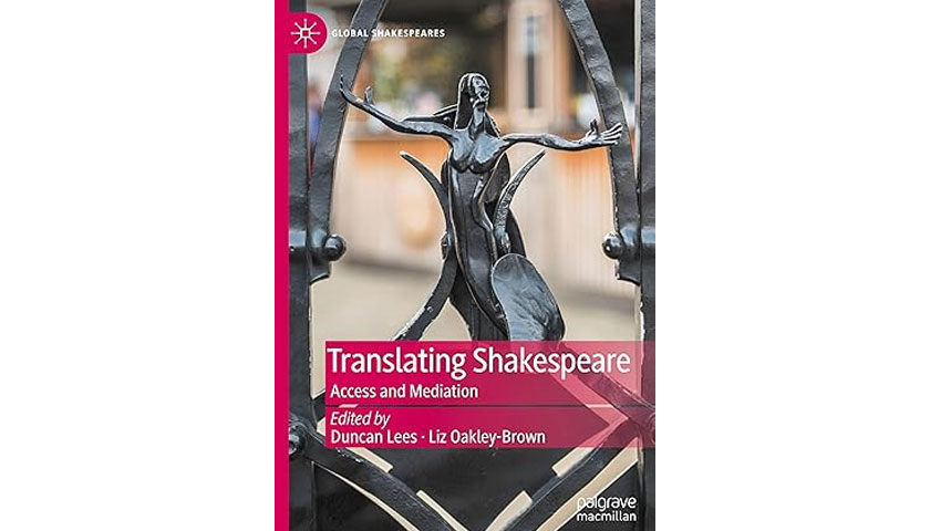 Translating Shakespeare: Access and Mediation book cover