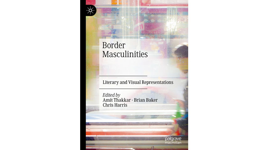 Book cover for Border Masculinities