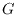 $G$