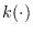 $k(\cdot)$